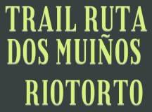Trail Muiños de Riotorto